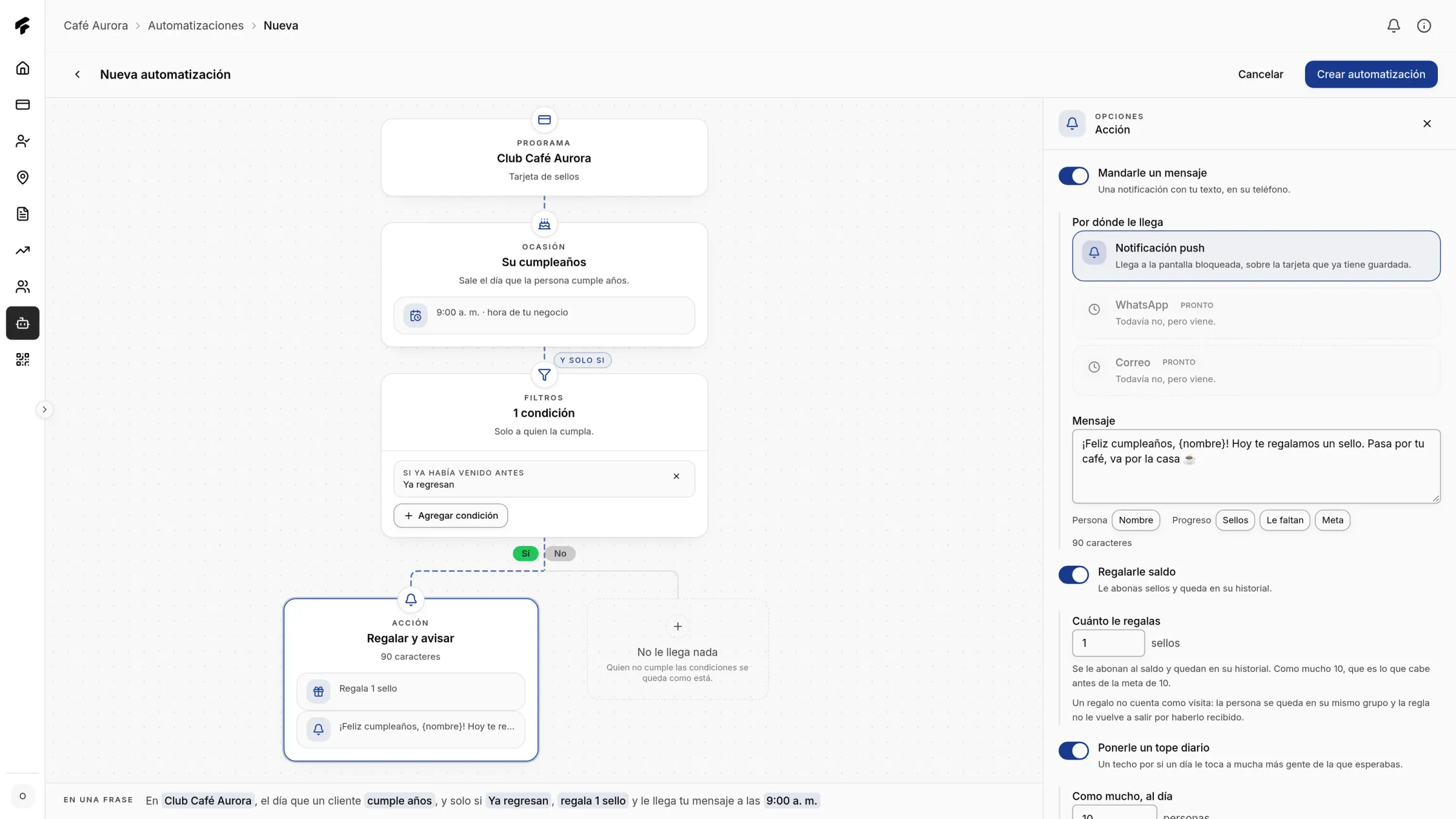 Constructor de automatizaciones de Fidly armando una regla: en la tarjeta de sellos Club Café Aurora, el día del cumpleaños del cliente y solo si ya regresa, le regala un sello y le manda un mensaje de feliz cumpleaños con su nombre